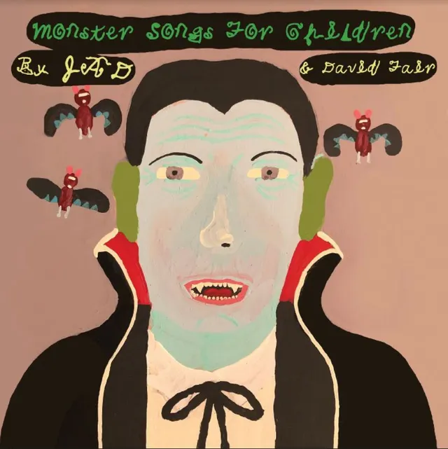 Jad & David Fair Monster Songs For Children (LP) 
