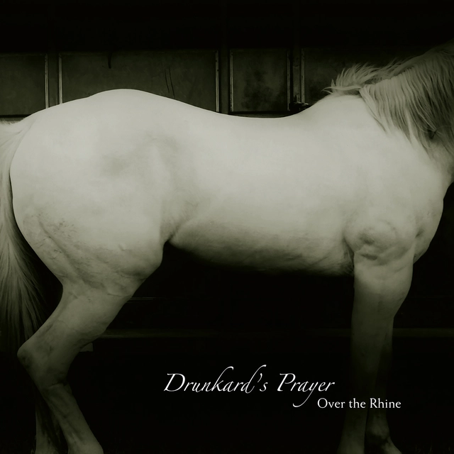Over The Rhine Drunkard's Prayer (2LP) 