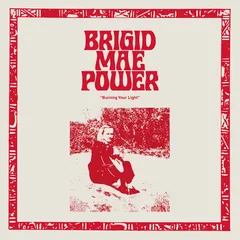 Brigid Mae Power Burning Your Light EP (12")