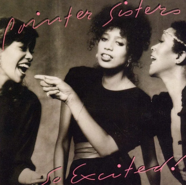 The Pointer Sisters So Excited! (CD) 