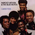 Harold Melvin &amp; The Blue Notes I Miss You (CD)