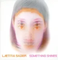 Laetitia Sadier Something Shines (CD)