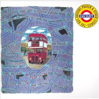 Ian Dury The Bus Driver's Prayer &amp;… - DLX (2CD)