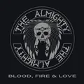 The Almighty Blood, Fire &amp; Love (CD)