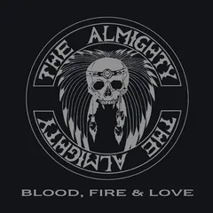 The Almighty Blood, Fire &amp; Love (CD)
