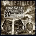 The Residents 80 Aching Orphans (4CD)