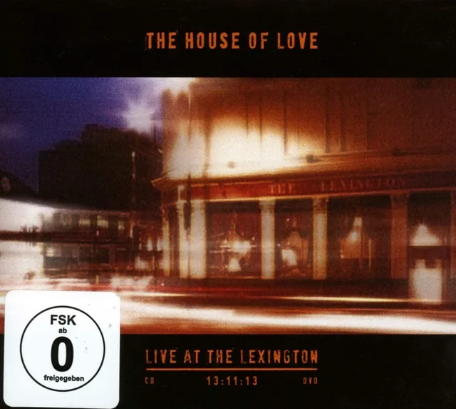 The House Of Love Live At The Lexington 13.11.13 (CD+DVD) 