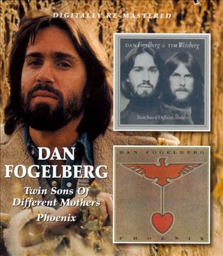 Dan Fogelberg Twin Sons Of Different Mothers… (2CD)