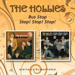 The Hollies Bus Stop/Stop! Stop! Stop! (CD)