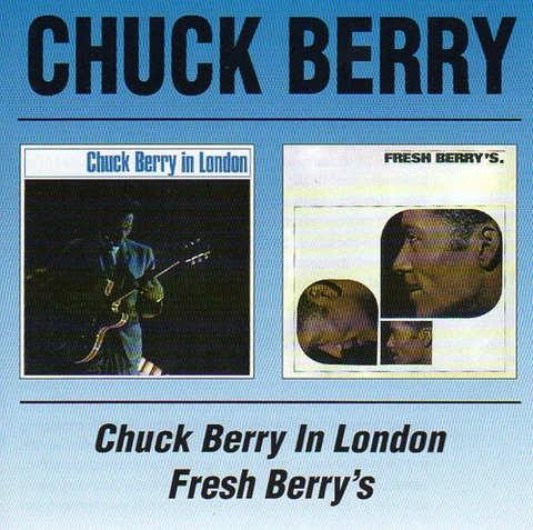 Chuck Berry Chuck Berry In London/Fresh Berry's (CD) 