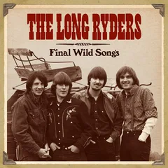 The Long Ryders Final Wild Songs (4CD)