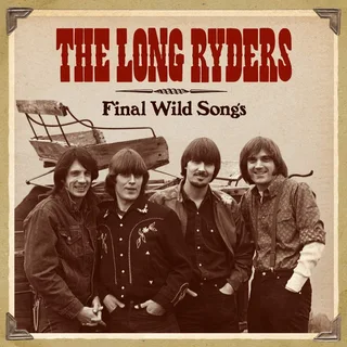 The Long Ryders Final Wild Songs (4CD)