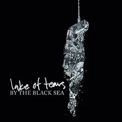Lake Of Tears By The Black Sea (CD+DVD)