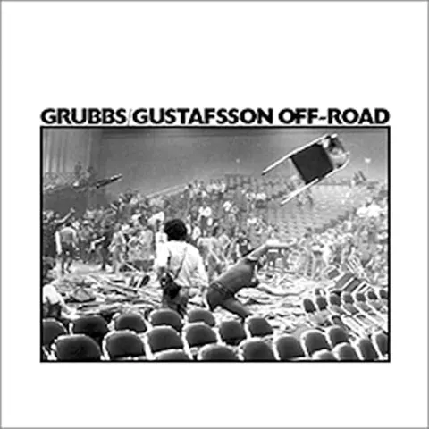 David Grubbs/Mats Gustafsson Off-Road (CD) 