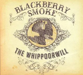Blackberry Smoke The Whippoorwill (CD)