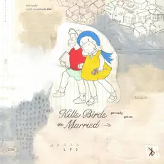Kills Birds Married (LP)