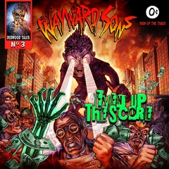 Wayward Sons Even Up The Score - LTD (LP)