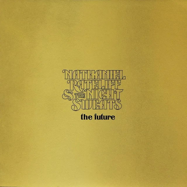 Nathaniel Rateliff & The Night Sweats The Future - LTD (LP) 