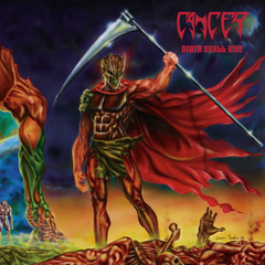 Cancer Death Shall Rise (2CD)