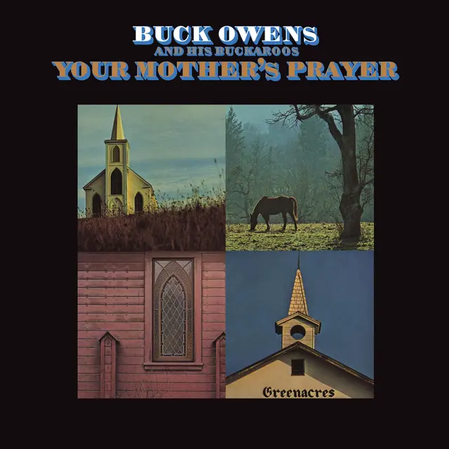 Buck Owens & His Buckaroos Your Mother's Prayer (CD) 