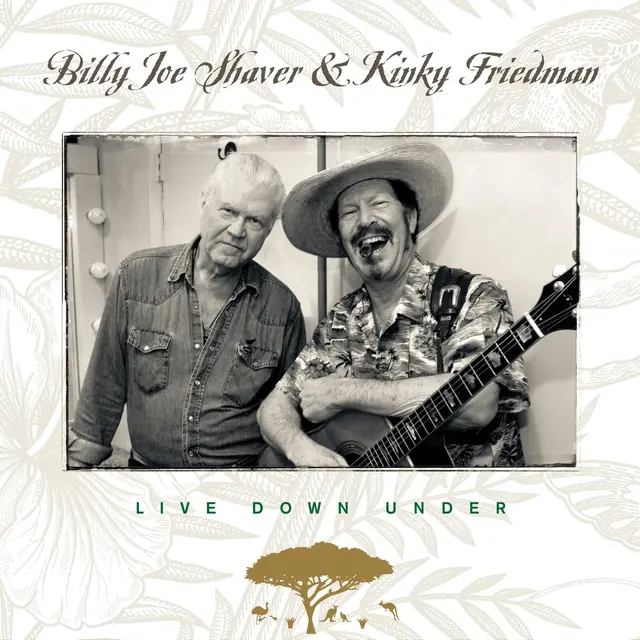 Billy Joe Shaver & Kinky Friedman Live Down Under (CD) 