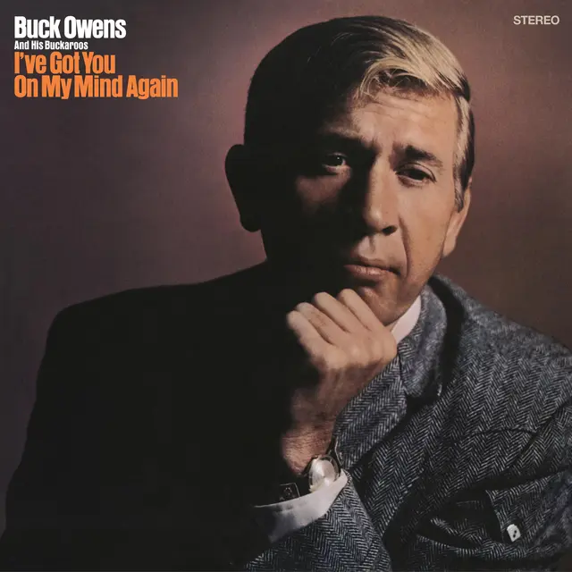 Buck Owens & His Buckaroos I've Got You On My Mind Again (CD) 