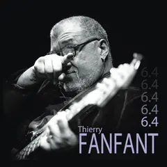 Thierry Fanfant 6.4 (LP)