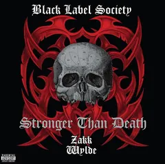 Black Label Society Stronger Than Death (CD)