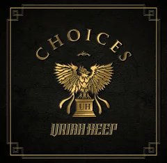 Uriah Heep Choices - LTD (6CD)