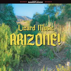 Lizard Music Arizone! (2LP)