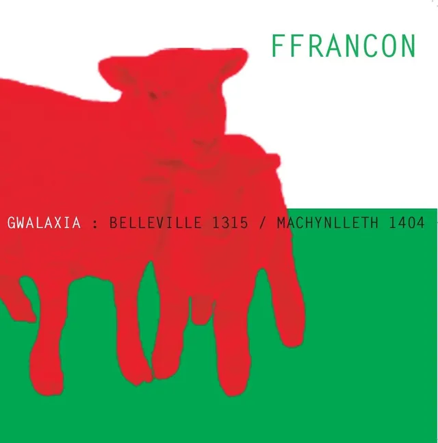 Ffrancon Gwalaxia: Belleville 1315… (LP) 