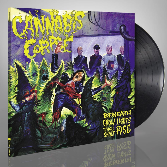 Cannabis Corpse Beneath Grow Lights Thou Shalt Rise (LP) 