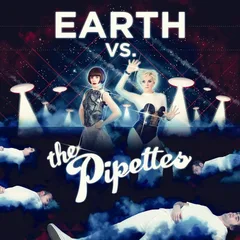 The Pipettes Earth Vs. The Pipettes (LP)