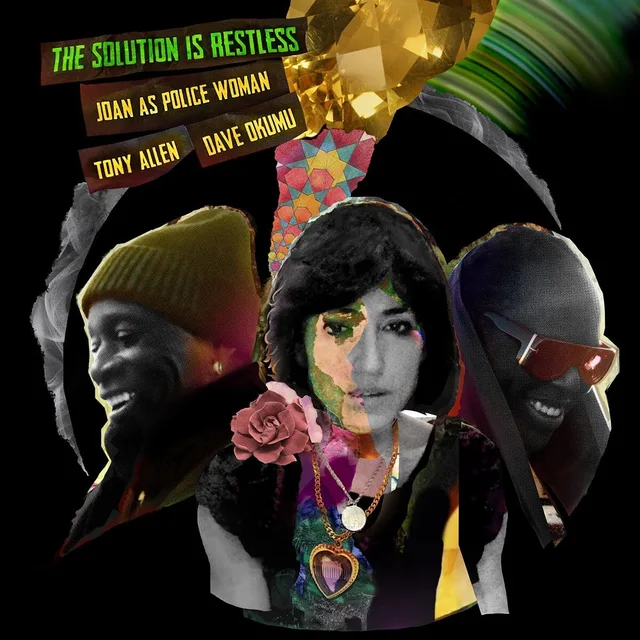 Joan As Police Woman/Tony Allen/D. Okumu The Solution Is Restless (2LP) 