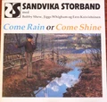 Sandvika Storband Come Rain Or Come Shine (LP)
