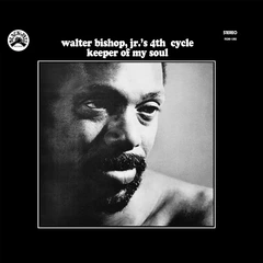 Walter Bishop Jr.'s 4th Cycle Keeper Of My Soul (LP)