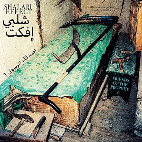 Shalabi Effect Friends Of The Prophet 6 (LP) 