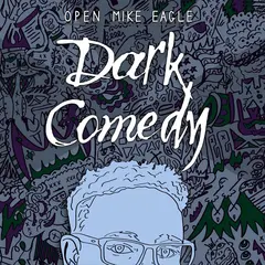 Open Mike Eagle Dark Comedy - LTD (LP)