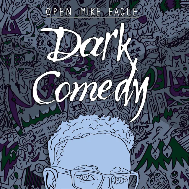 Open Mike Eagle Dark Comedy - LTD (LP) 