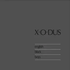 X-O-Dus English Black Boys (LP)