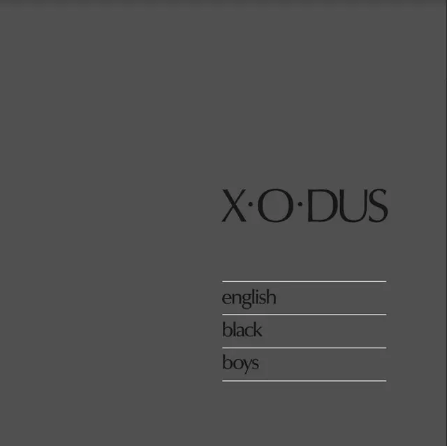 X-O-Dus English Black Boys (LP) 