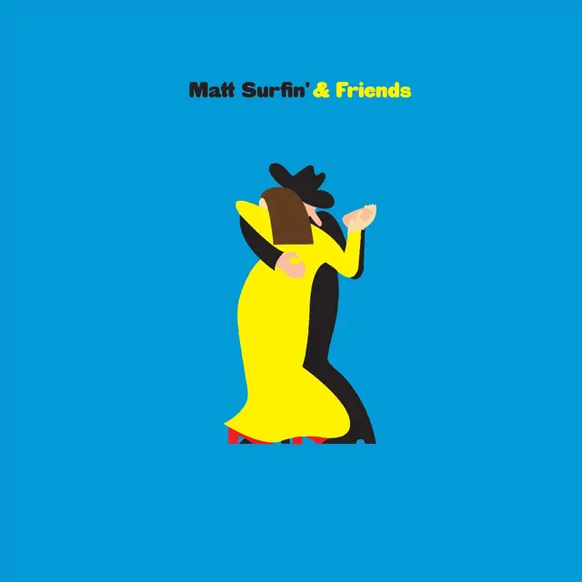 Matt Surfin' And Friends Matt Surfin' And Friends (LP) 