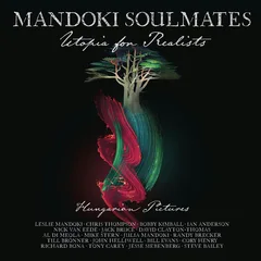 Mandoki Soulmates Utopia For Realists: Hungarian… (CD)