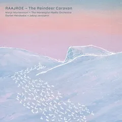 Marja Mortensson Raajroe – The Reindeer Caravan (CD)