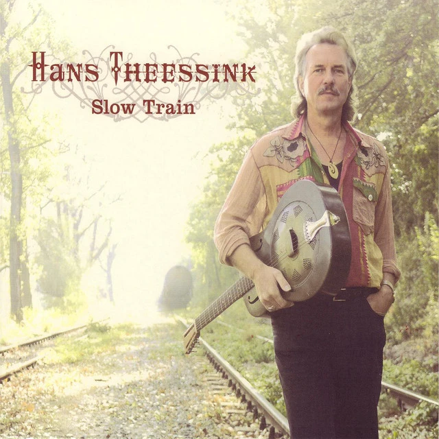 Hans Theessink Slow Train (LP) 