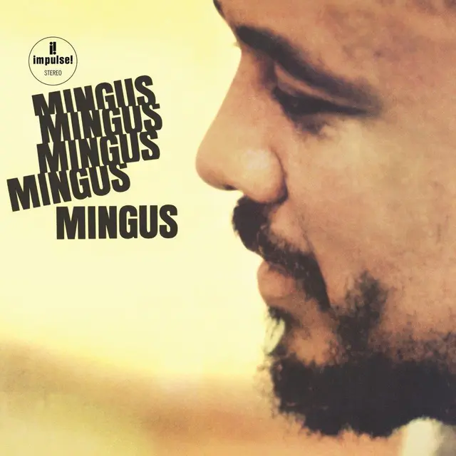 Charles Mingus Mingus Mingus Mingus Mingus Mingus (LP) 