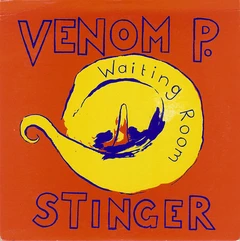 Venom P. Stinger Waiting Room (LP)