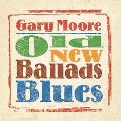 Gary Moore Old New Ballads Blues (CD)