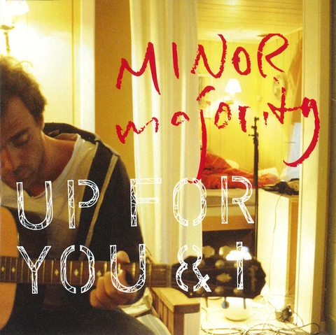 Minor Majority Up For You And I (CD) 