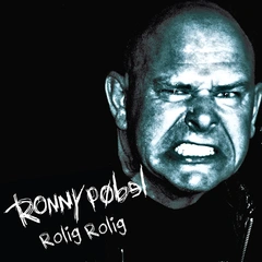 Ronny Pøbel Rolig Rolig (CD)